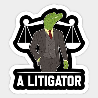 A Litigator Funny Alligator Fan Lawyer School Sticker